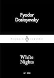 White Nights (Penguin Little Black Classics)