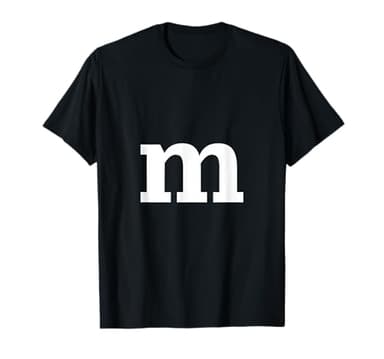m Like M and M T-Shirt