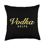 Funny Vodka Helps Gift for Vodka and Russian Stoli Lovers Throw Pillow