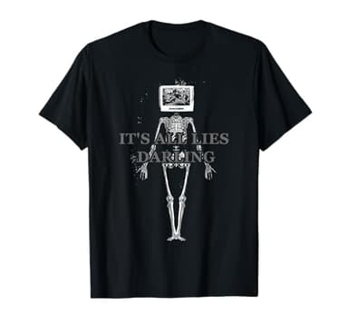Alternative Clothes Aesthetic Goth - It's All Lies Darling T-Shirt