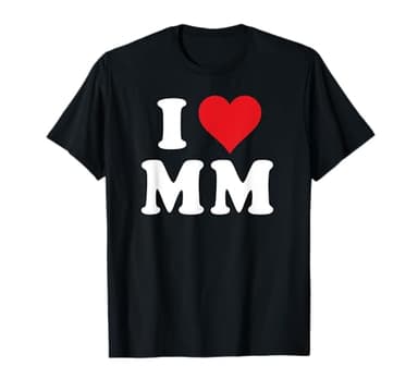 I Love MM Initials I Heart M.M. First Last Name M M T-Shirt