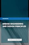 Bridge Engineering and Design Principles