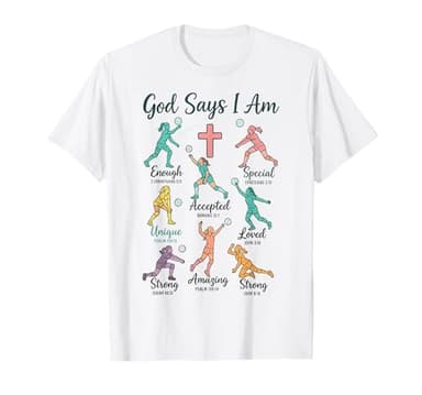 Christian God Says I Am Volleyball t Shirt Teen Girls Christ T-Shirt