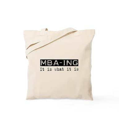 CafePress MBA Ing is Tote Bag Reusable Natural Beige Canvas Shopping Bag