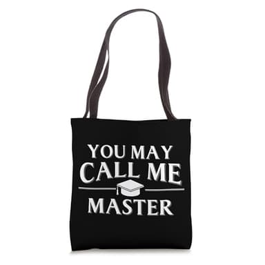Funny Masters Degree Designs For Men Women MBA Education Tote Bag