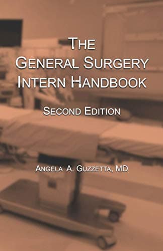 The General Surgery Intern Handbook: Second Edition