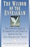 The Wisdom of the Enneagram: The Complete Guide to Psychological and Spiritual Growth for the Nine Personality Types