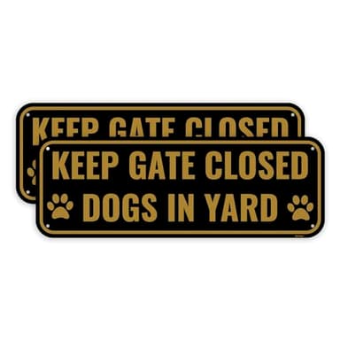 2PC Dog In Yard Keep Gate Closed Sign, 10 x 3.5 Inches - Aluminum - Please Close Gate Sign