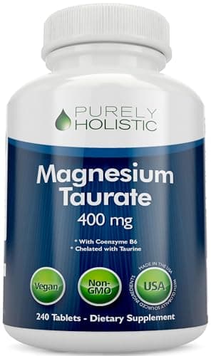 Magnesium Taurate 400mg Tablets - Chelated Magnesium with Taurine and Coenzyme B6 - High Absorption Complex for Cardiovascular Health, Muscle and Nerve Function - 240 Vegan Tablets