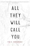 All They Will Call You (Camino del Sol)