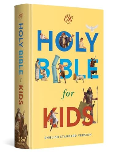 ESV Holy Bible for Kids (Hardcover): Children's Bible for Ages 6–10