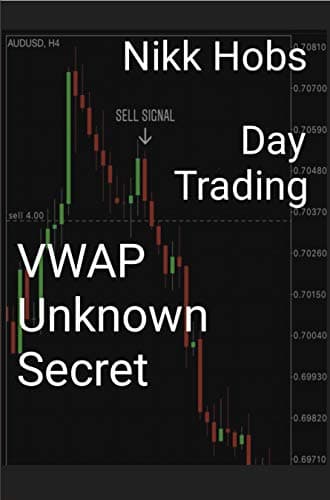 VWAP Unknown Secret: Day Trading