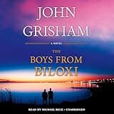 The Boys from Biloxi: A Legal Thriller