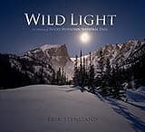 Wild Light: A Celebration of Rocky Mountain National Park