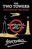 The Two Towers: Being the Second Part of The Lord of the Rings