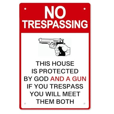 Private Property No Trespassing Sign - 8x12 Inch, Gun & God Protection