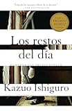 Los restos del día / The Remains of the Day (Spanish Edition)