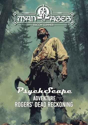 PsychScape Adventure: Dead Reckoning — Rogers’ Rangers at Fort Carillon (1758), A French & Indian War Adventure for PsychScape Historical TTRPG