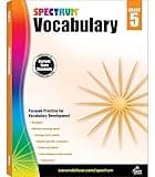 Spectrum Grade 5 Vocabulary Workbook, Language Arts Book Covering Analogies, Roots and Affixes, Sensory Words, Reading Comprehension, and More, ELA Classroom or Homeschool Curriculum