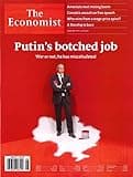 THE ECONOMIST MAGAZINE - FEBRUARY 19 / 25, 2022 - PUTIN'S BOTCHED JOB