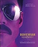 Bohemian Rhapsody: The Official Book of the Movie