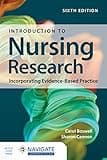Introduction to Nursing Research: Incorporating Evidence-Based Practice
