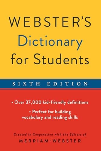 Webster's Dictionary for Students, Sixth Edition - Newest Edition
