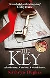 The Key: The most gripping, heartbreaking novel of World War Two historical fiction from the global bestselling author of The Memory Box
