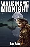 Walking Away from Midnight (The Midnight Series Book 1)