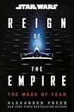 Star Wars: The Mask of Fear (Reign of the Empire) (Star Wars: Reign of the Empire)