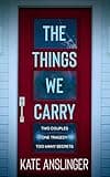 The Things We Carry (The Town Book 1)