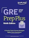 GRE Prep Plus, Ninth Edition: Raise Your Score with Kaplan Expert Advice | Includes Online Resources Like Live Classes, Quiz Generator, Practice Tests, and More (Kaplan Test Prep)