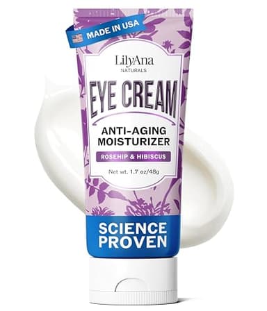 LilyAna Naturals Eye Cream for Dark Circles and Puffiness, Under Eye Cream for Wrinkles and Bags, Anti Aging - helps Improve Dryness; for Sensitive Skin - 1.7 oz - Made in USA