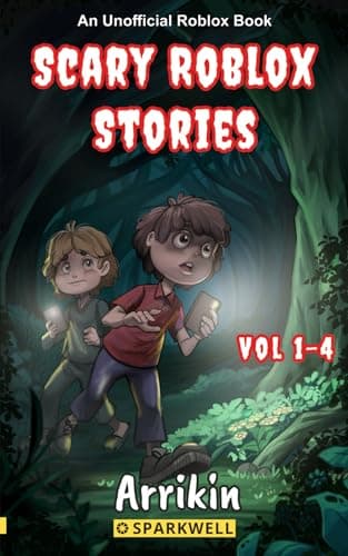 Scary Roblox Stories Vol 1-4 (Scary Roblox Stories Collections)