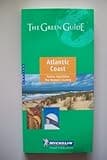 Michelin the Green Guide Atlantic Coast: Poitou, Aquitaine, Basque Country (Michelin Green Guides)