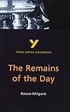 The Remains of the Day (2nd Edition) (York Notes Advanced)