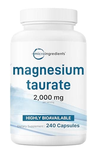 Magnesium Taurate 2,000mg, 240 Capsules | Highly Bioavailable Chelated Magnesium Supplement | Mineral Supplements for Men & Women | Non-GMO, Gluten Free