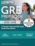 GRE Prep Book 2025-2026: 5 Practice Tests and GRE Study Guide: [2nd Edition]