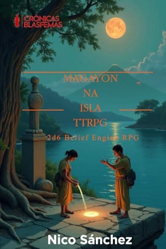 Magayon na Isla TTRPG: 2D6 Belief Engine RPG