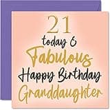 Fabulous 21st Birthday Cards for Granddaughter - 21 Today & Fabulous - Happy Birthday Card for Granddaughter from Nanny Grandpa Grandma, 5.7 x 5.7 Inch Lovely Greeting Cards Gift for Grandaughter
