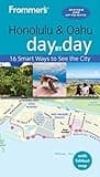 Frommer's Honolulu and Oahu day by day