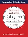 Merriam-Webster's Collegiate Dictionary, 11th Edition, Laminated Hardcover, Plain-Edged