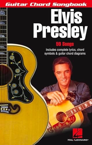 Elvis Presley – Guitar Chord Songbook | 59 Classic Songs with Lyrics & Chords | Includes Jailhouse Rock, Hound Dog, Suspicious Minds & More | Hal Leonard Guitar Music Book
