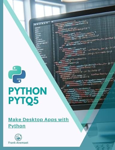 Python PyQt5: Make Desktop Apps with Python