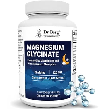 Dr. Berg Magnesium Glycinate 150ct – 4-in-1 Chelated for Muscle, Nerve, Sleep & Stress Support*– w/ D3, B6 & Zinc – 4X Lab-Tested – No Fillers – Formulated in USA, GMP-Certified