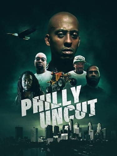 Philly Uncut