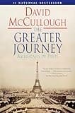 The Greater Journey: Americans in Paris