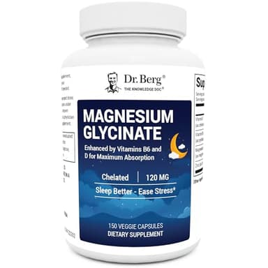 Dr. Berg Magnesium Glycinate 150ct – 4-in-1 Chelated for Muscle, Nerve, Sleep & Stress Support*– w/ D3, B6 & Zinc – 4X Lab-Tested – No Fillers – Formulated in USA, GMP-Certified