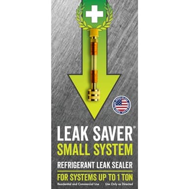 Leak Saver Direct Inject AC Leak Sealer Small System | AC Stop Leak for Most HVAC Systems Up to 1 Ton | Works with All Systems & AC Refrigerants | Made in The USA