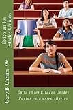 Éxito en los Estados Unidos: Pautas para universitarios (Spanish Edition)